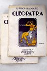 Cleopatra / Henry Rider Haggard