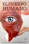 El cuerpo humano / Jonathan Miller