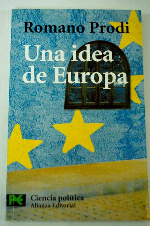 Una idea de Europa / Romano Prodi