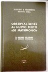 Observaciones al nuevo texto De matrimonio La reforma del Cdigo de Derecho Cannico / Honorio Alonso Alija