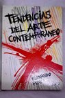 Tendencias del arte contemporáneo / Fernando Ponce