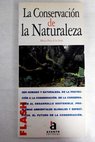 La conservación de la naturaleza / Mónica Pérez de las Heras
