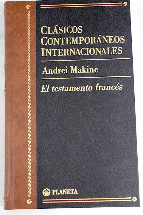 El testamento francs / Andrei Makine