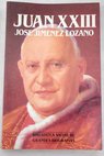Juan XXIII / Jos Jimnez Lozano