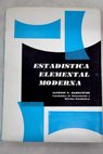 Estadistica elemental moderna / Alfonso García Barbancho