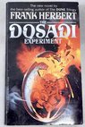 The Dosadi Experiment / Herbert Frank Alexander Paul