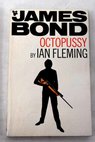 Octopussy and other stories / Ian Fleming