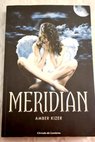 Meridian / Amber Kizer