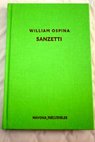 Sanzetti / William Ospina