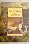 Un invierno en Mallorca / George Sand