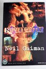 Neverwhere / Neil Gaiman
