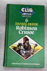 Robinson Crusoe / Daniel Defoe