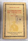 La conjuracin de Venecia ao de 1310 drama histrico / Francisco Martnez de la Rosa