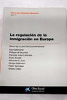 La regulación de la inmigración en Europa