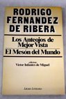 Los anteojos de mejor vista El Mesn del Mundo / Rodrigo Fernndez de Ribera
