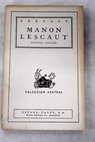 Manon Lescaut / Antoine Francois Prvost