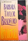 Recuerda / Barbara Taylor Bradford