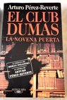 El club Dumas / Arturo Pérez Reverte