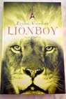 Lionboy / Zizou Corder