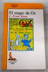 El mago de Oz / Frank Baum