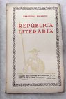 República literaria / Diego de Saavedra Fajardo
