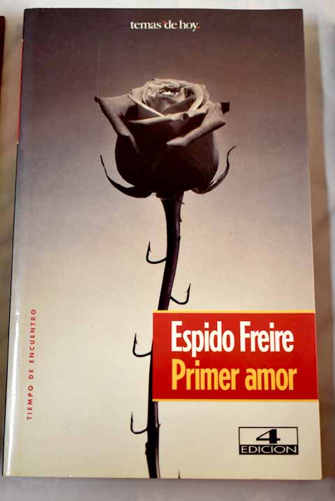 Primer amor / Espido Freire