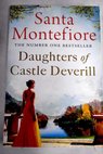 Daughters of Castle Deverill / Santa Montefiore