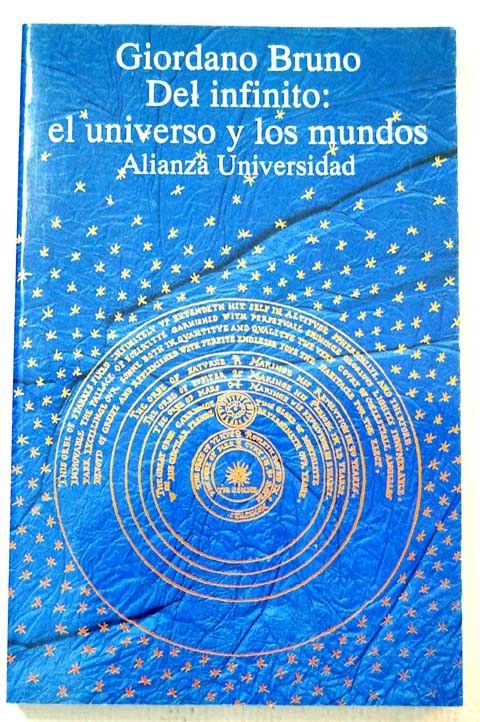 Del infinito el universo y los mundos / Giordano Bruno