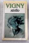 Stello / Alfred de Vigny