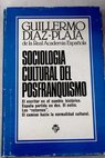 Sociologa cultural del posfranquismo / Guillermo Daz Plaja