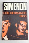 Los hermanos Rico / Georges Simenon