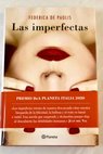Las imperfectas / Federica De Paolis