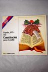 Espaa 1978 una constitucin para un pueblo / Juan Luis Paniagua