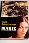 Marie / Ccil Saint Laurent
