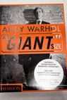 Andy Warhol giant size / Andy Warhol