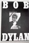 Bob Dylan the vey best of / Bob Dylan
