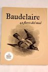 42 flores del mal / Charles Baudelaire