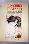 Journal d un vieux fou Svastika Quatre soeurs La confession impudique / Jun ichiro Tanizaki