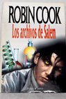 Los archivos de Salem / Robin Cook