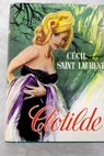 Clotilde / Ccil Saint Laurent