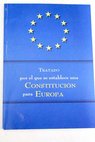 Tratado por el que se establece una constitucin para Europa