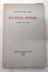 Journal intime Années 1839 a 1848 I / Henri Fredéric Amiel