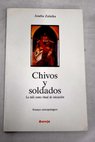 Chivos y soldados la mili como ritual de iniciación ensayo antropológico / Joseba Zulaika