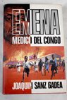 Emena mdico del Congo / Joaqun Sanz Gadea