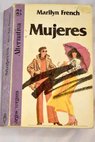 Mujeres / Marilyn French
