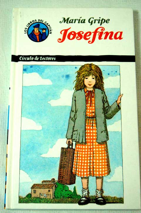 Josefina / Maria Gripe
