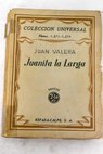 Juanita la larga / Juan Valera