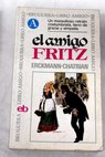 El amigo Fritz / Erckmann Chatrian