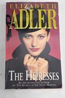 The heiresses / Elizabeth Adler