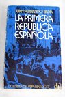Historia poltico parlamentaria de la Repblica de 1873 / Juan Ferrando Bada